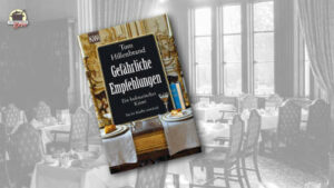 Tom Hillenbrands Buch Gefährliche Empfehlungen steht vor der schwarz-weiß Ansicht eines Restaurants