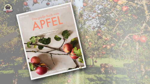 Das große Buch vom Apfel. Im Hintergrund sind Apfelbäume zu sehen